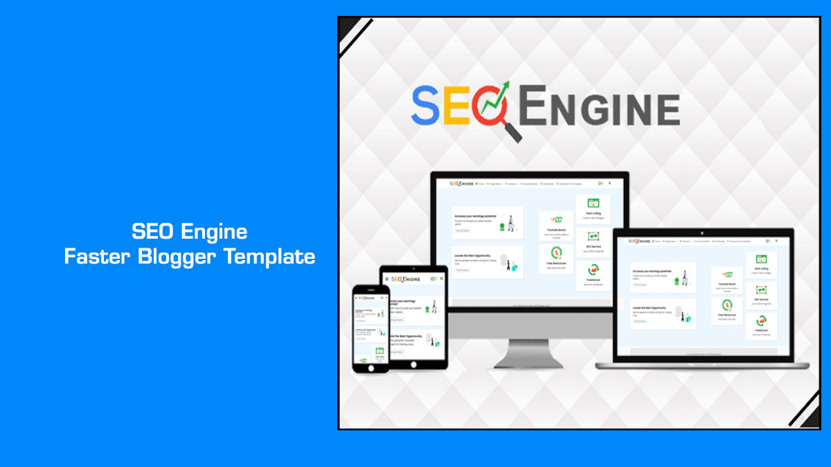SEO Engine Faster Blogger Template