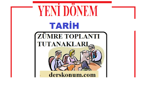 2023 2024 Tarih Sene Başı 1.Dönem Zümre Toplantı Tutanağı İndir