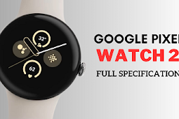 Google Pixel Watch 2 - Complete Specification