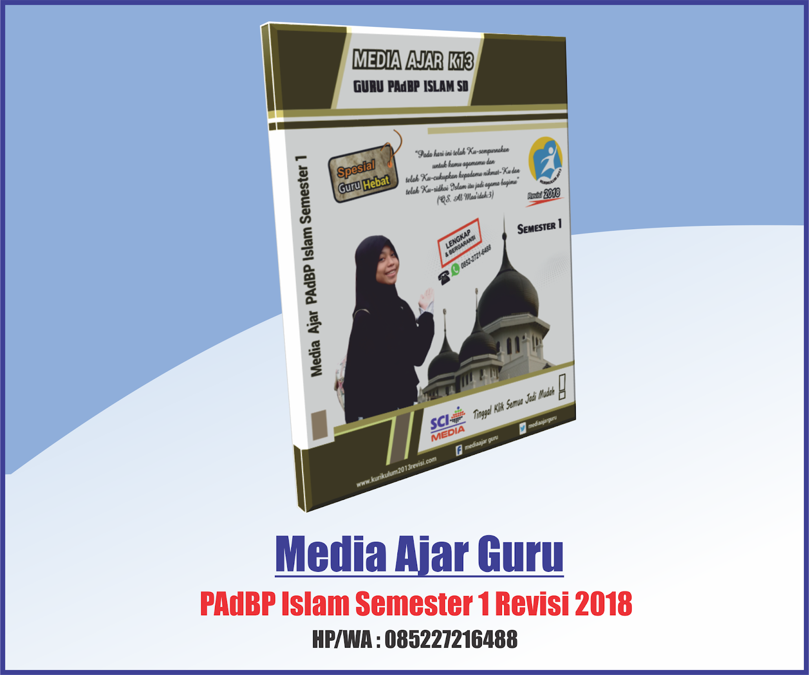 APLIKASI MEDIA AJAR GURU PAdBP ISLAM SEMESTER 1 REVISI 2018 UNTUK SD MI