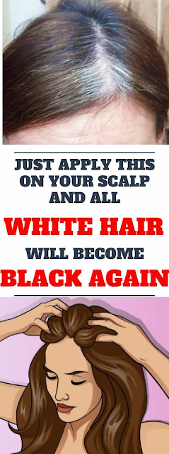 Just Apply This On Your Scalp And All White Hair Will Become Black Again