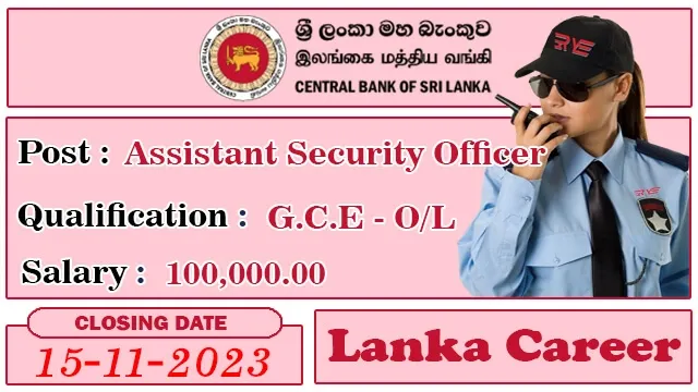 Central Bank of Sri Lanka Job Vacancy - Assistant Security Officer 2023