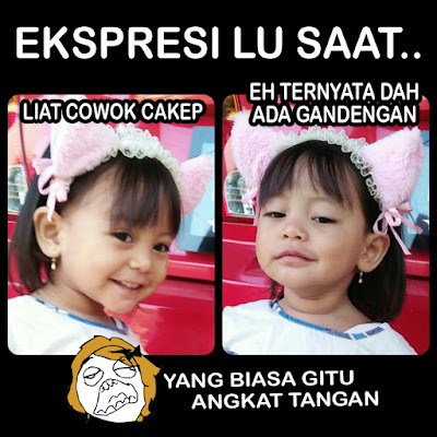  Ekspresi lu ketika liat mantan masih jomblo MEME EKSPRESI LU SAAT...