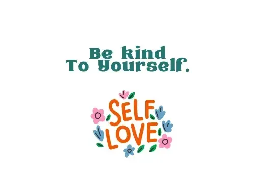 Self-love-Be-kind-to-yourslef