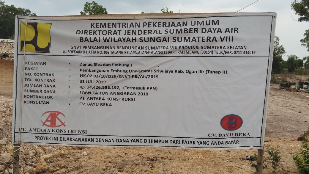 Proyek pembangunan Embung I Universitas Sriwijaya Kabupaten Ogan Ilir