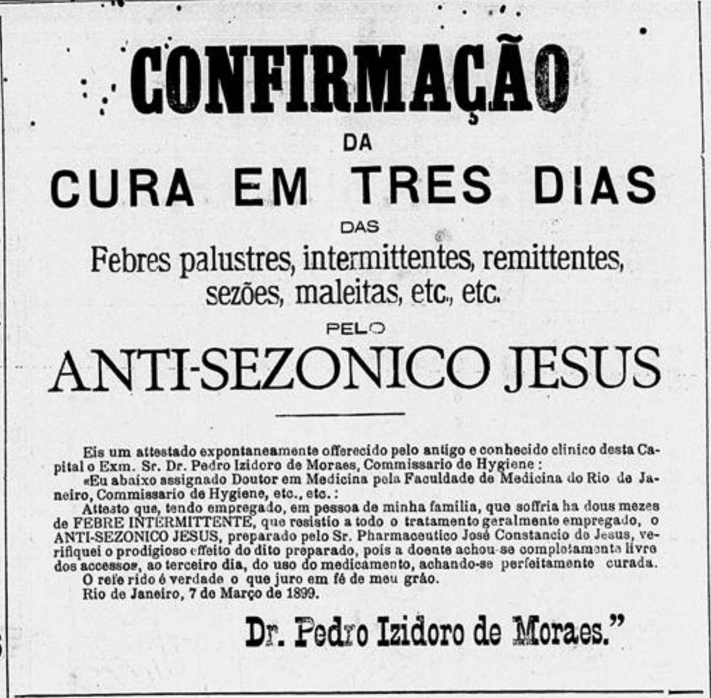 Campanha veiculada em 1899 onde era promovido um medicamento para dar fim a vários tipos de febre