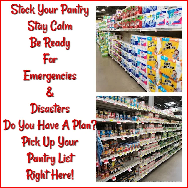 Stock Your Pantry,Stay Calm, Be Ready! at Miz Helen's Country Cottage