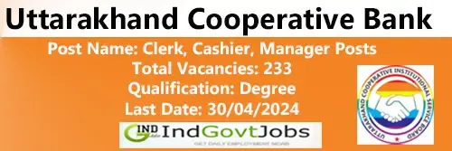 Uttarakhand Cooperative Bank Jobs 2024