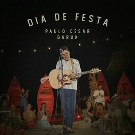 Baixar Música Gospel Dia de Festa Paulo Cesar Baruk
