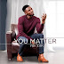 (Audio+Video) - Reintroducing "You Matter": The Empowering Anthem by Presh, Formerly Known as Precious Onungwe