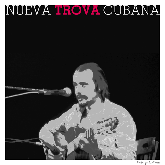 Nueva Trova Cubana, Silvio Rodriguez. Diseño de Rodrigo L. Alonso