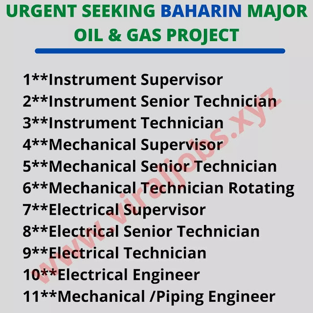 URGENT SEEKING BAHARIN MAJOR OIL AND GAS PROJECT