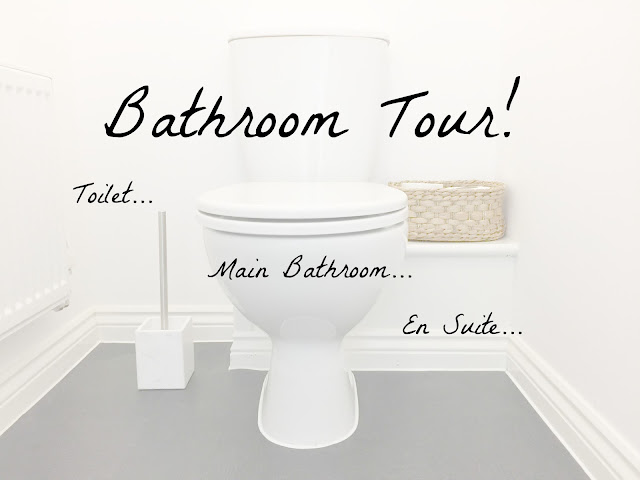 Bathroom Tour ~ Toilet, Main Bathroom & En suite!