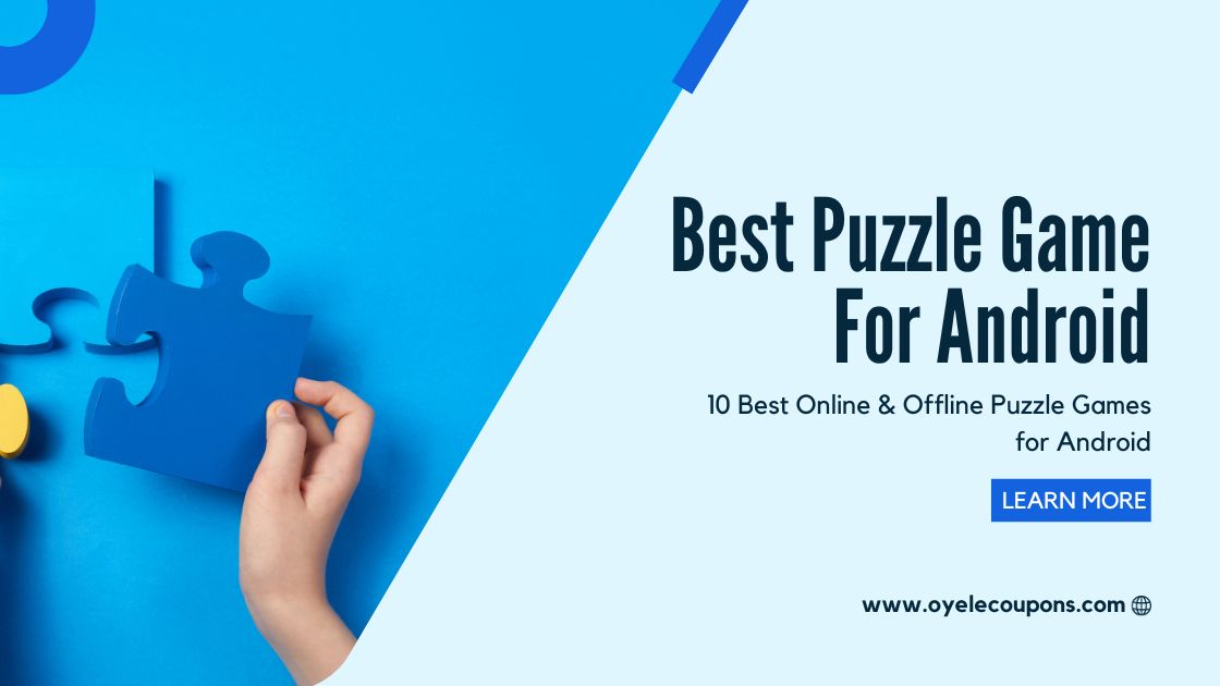 10 Best Online & Offline Puzzle Games for Android