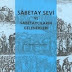 Sabetay Sevi ve Sabetaycıların Gelenekleri