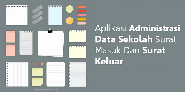 Aplikasi Administrasi Data Sekolah Surat Masuk Dan Surat Keluar