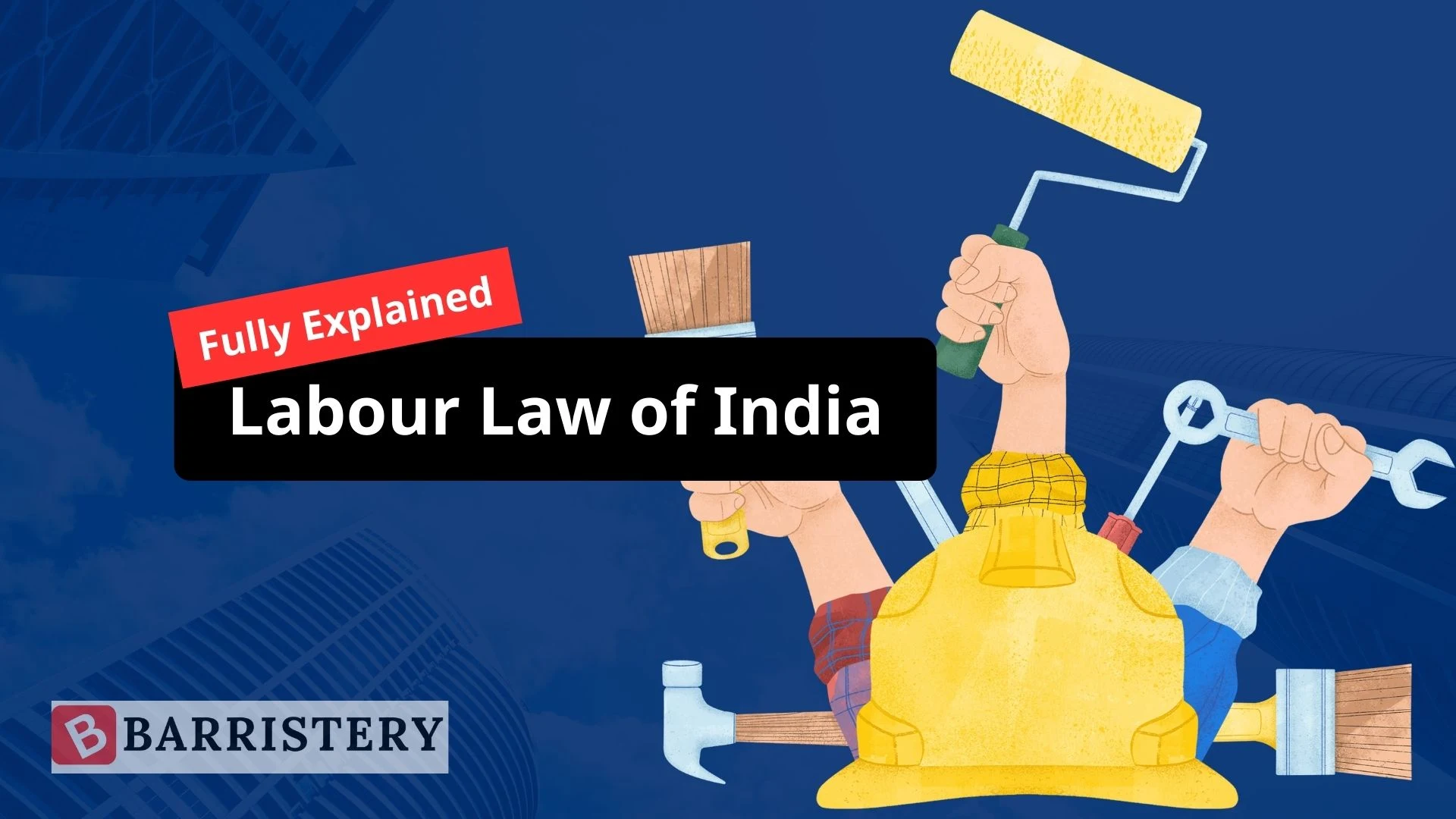 Labour Law of India