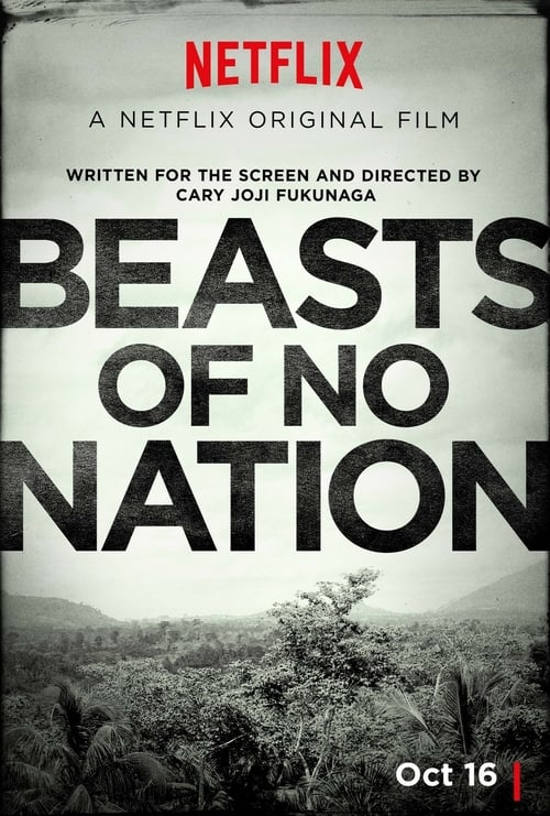 [HD] Beasts of No Nation 2015 Film Kostenlos Anschauen