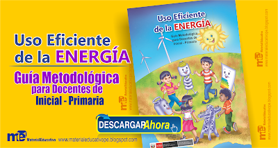 GUÍA METODOLÓGICA SOBRE EL USO EFICIENTE DE LA ENERGÍA