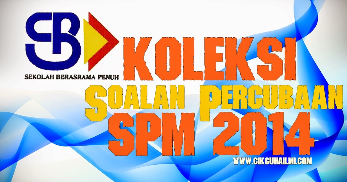 Soalan Percubaan Spm 2019 Bahasa Inggeris Johor - False 