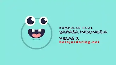 Kumpulan Soal Bahasa Indonesia