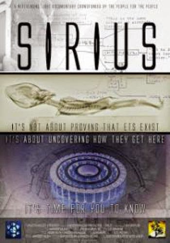Sirius Ufo Disclosure Documentary Film By Steven Greer