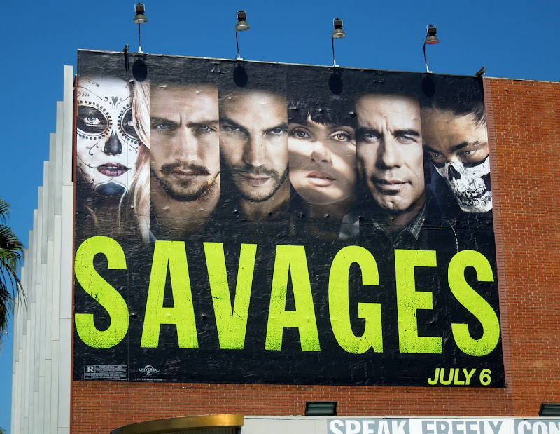 Savages movie billboard
