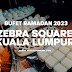 Bufet Ramadan 2023 - Zebra Square Kuala Lumpur