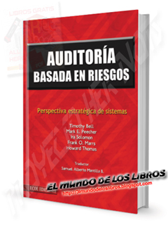 Auditoría basada en riesgos - Bell Timothy - Ecoe Ediciones - Colombia - pdf 