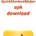 How to download Quickshut maker apk