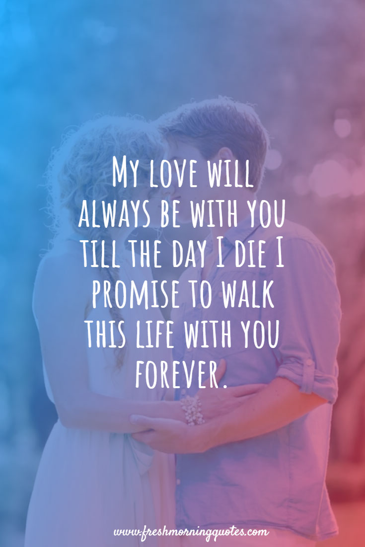 60 Beautiful Love Promise Quotes For Your Sweetheart