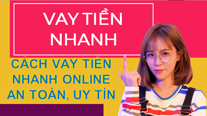 vay tiền nhanh online