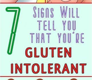 7 SYMPTOMS INDICATING THAT YOU ARE GLUTEN INTOLERANT