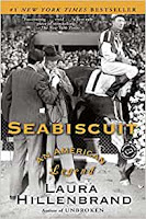 Seabiscuit: An American Legend, by Laura Hillenbrand book cover and review