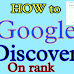 How will Google Discover rank the blog post?