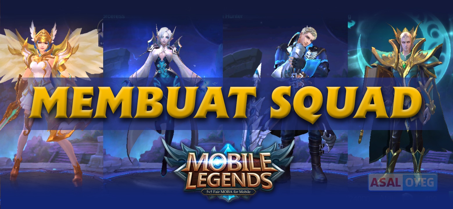 Gambar Membuat Squad Mobile Legends Gambar Legend Di Rebanas Rebanas