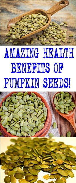 AMAZING HEALTH BENEFITS OF PUMPKIN SEEDS!