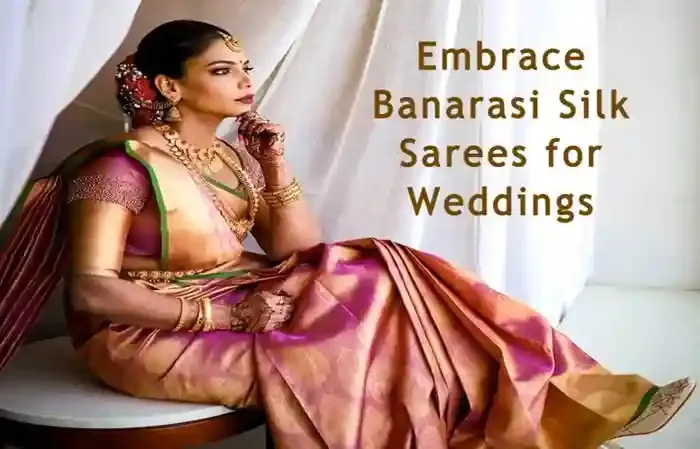 Banarasi Silk Sarees for Weddings