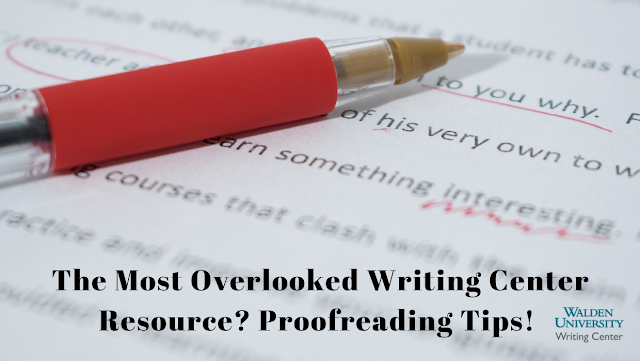 The Most Overlooked Writing Center Resource? Proofreading Tips