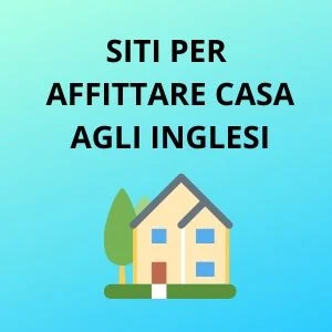  AFFITTARE CASA A TURISTI INGLESI