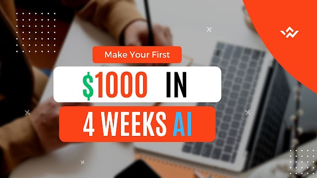 Make Your First $1000 in 4 weeks with AI — without doing a Lot.