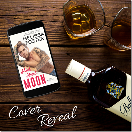 Cover Reveal: Mad About Moon (The Whiskeys #5) by Melissa Foster | About That Story