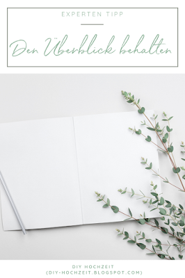 DIY Hochzeitsblog: Wie behalte ich bei der Planung den Überblick?