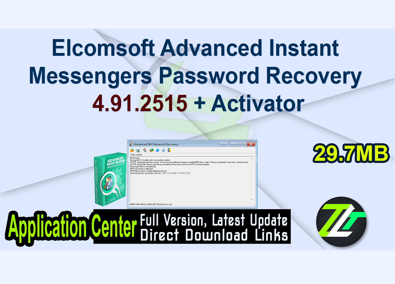 Elcomsoft Advanced Instant Messengers Password Recovery 4.91.2515 + Activator