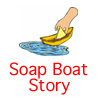 Soap Boat Story