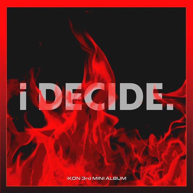 iKON – i DECIDE (3rd Mini Album) Descargar