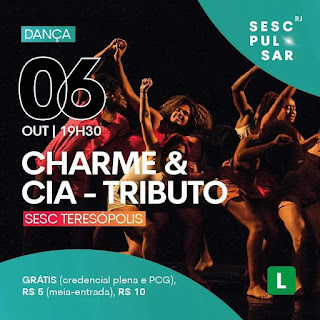 Dia 06-10 Dança Charme & Cia no Sesc Teresópolis