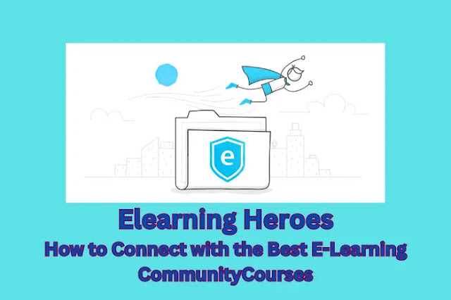 Elearning Heroes