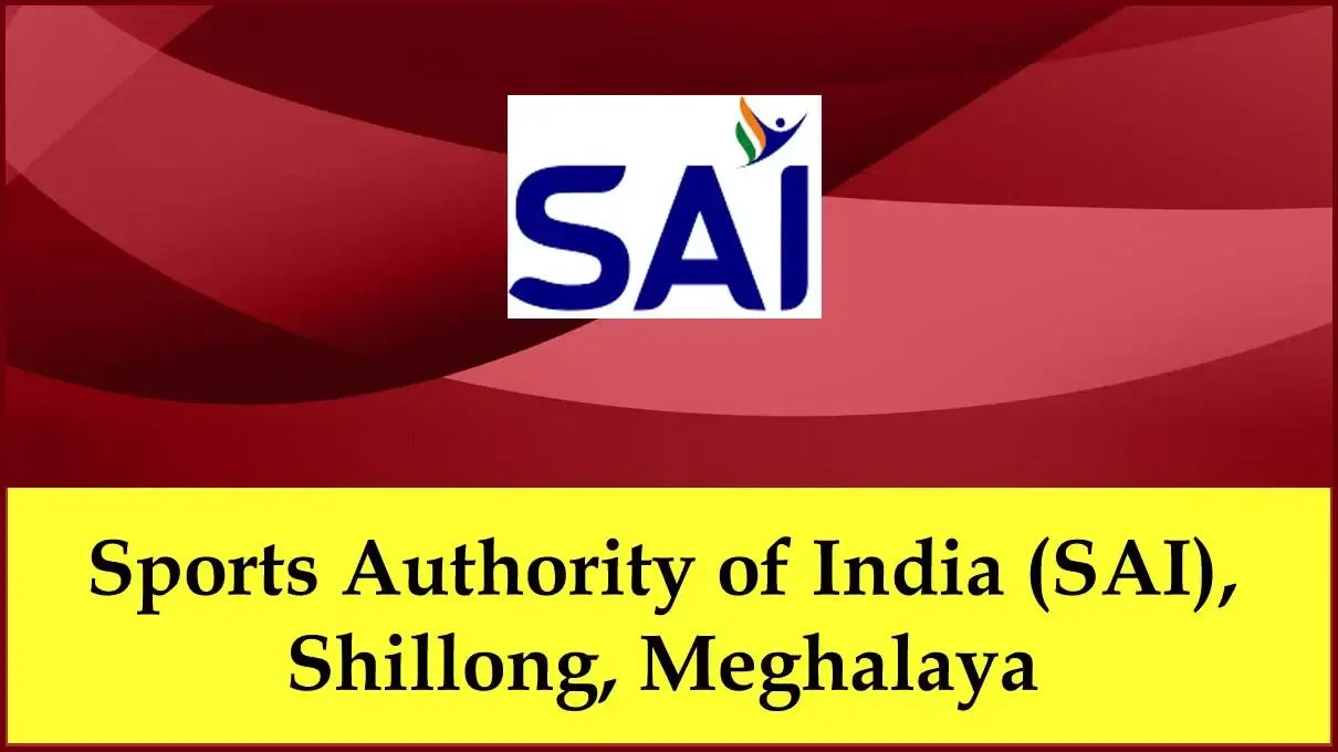 SAI Shillong Recruitment 2023, 04 Director, Head Coach & Masseur Posts