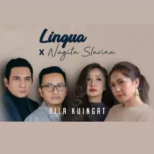 Bila Kuingat - Lingua X Nagita Slavina